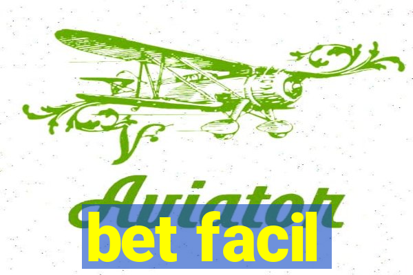 bet facil